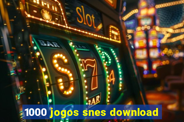 1000 jogos snes download